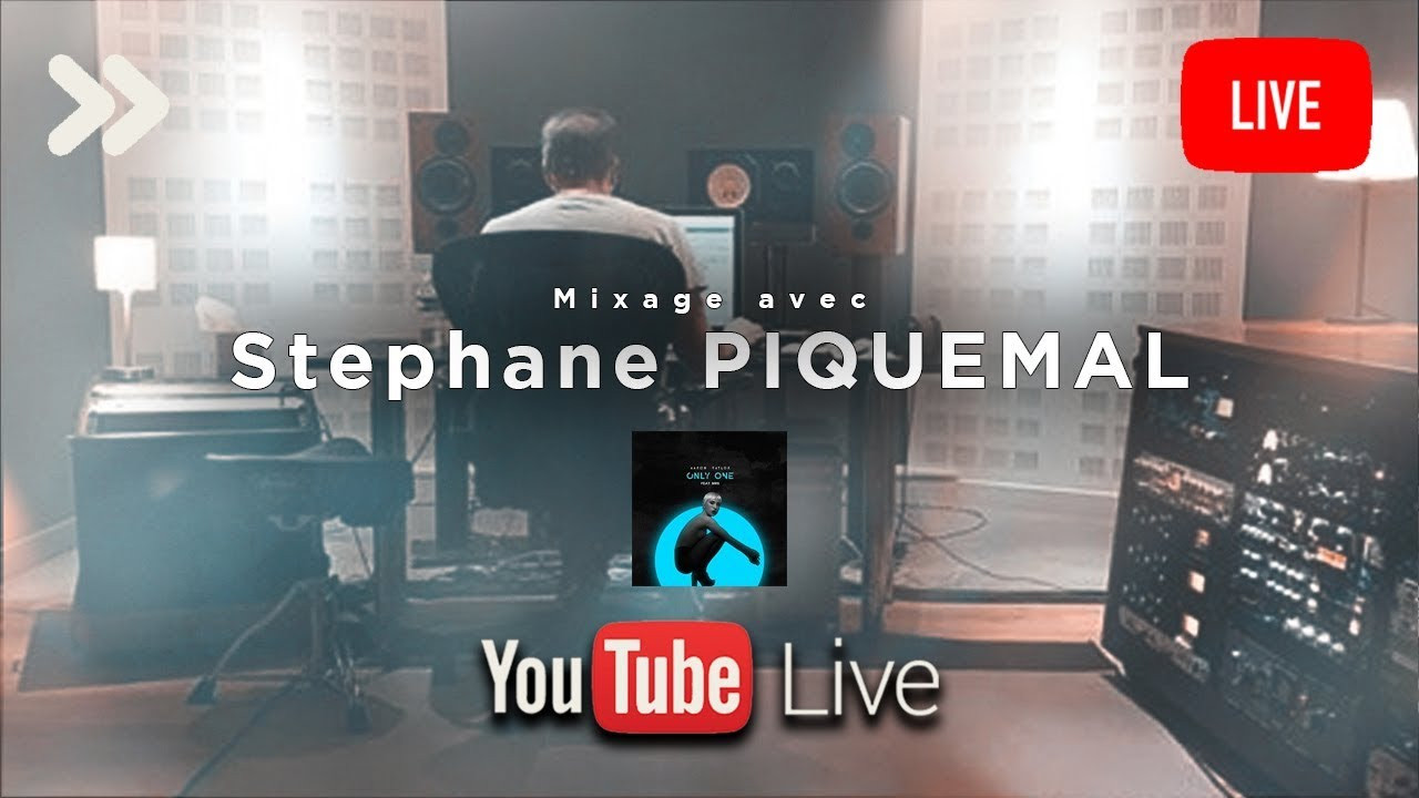 Mixage avec Stéphane Piquemal