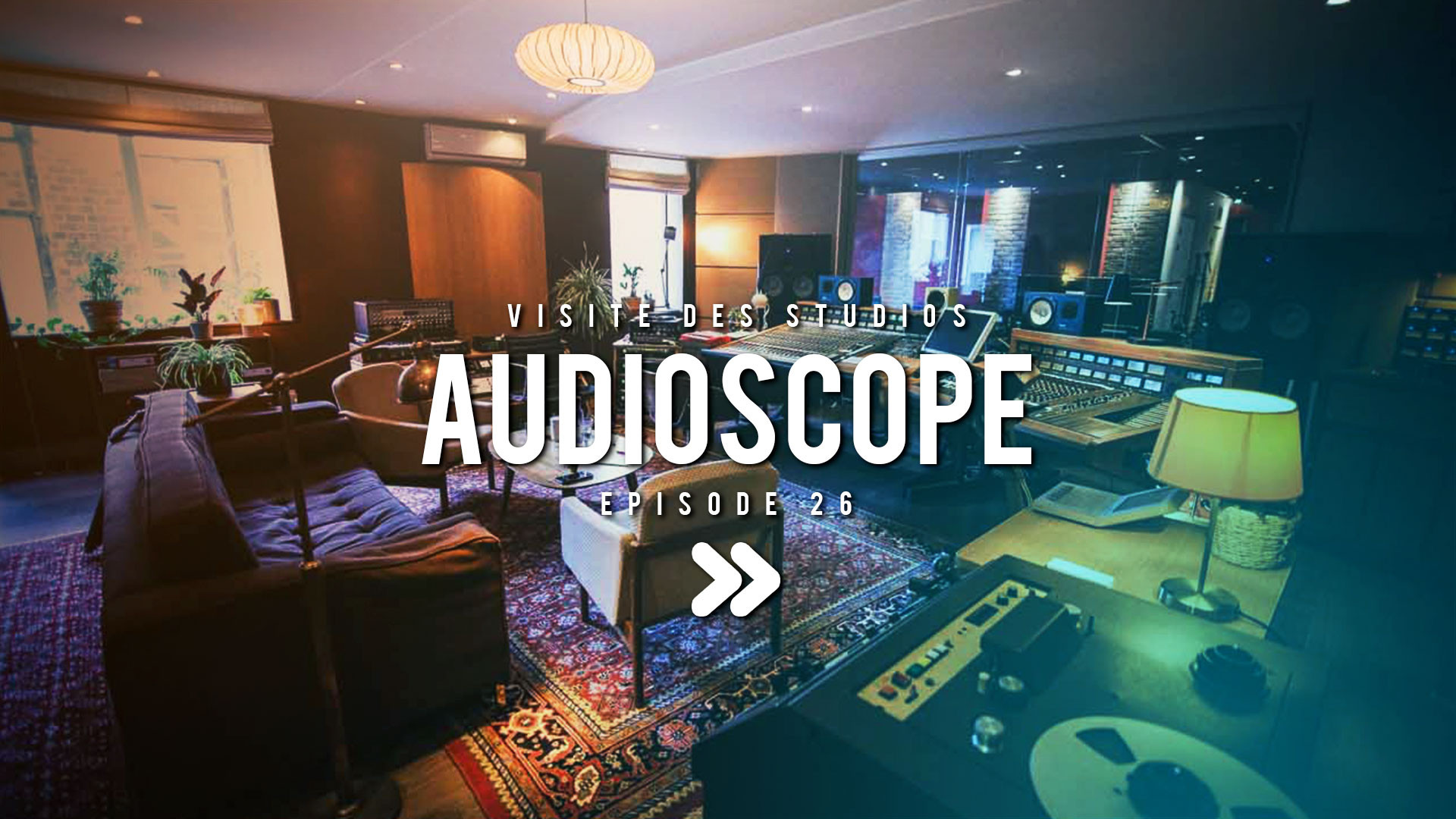 Visite aux studios Audioscope